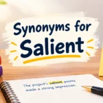 synonyms for salient