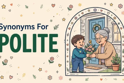 Synonyms for polite illustration card with the word polite in large green letters.