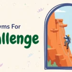 Synonyms for challenge illustration card, rock climber on a steep cliff