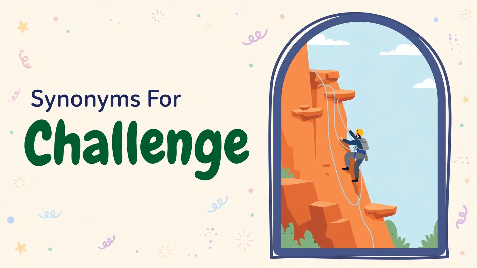 Synonyms for challenge illustration card, rock climber on a steep cliff