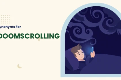 Synonyms for doomscrolling