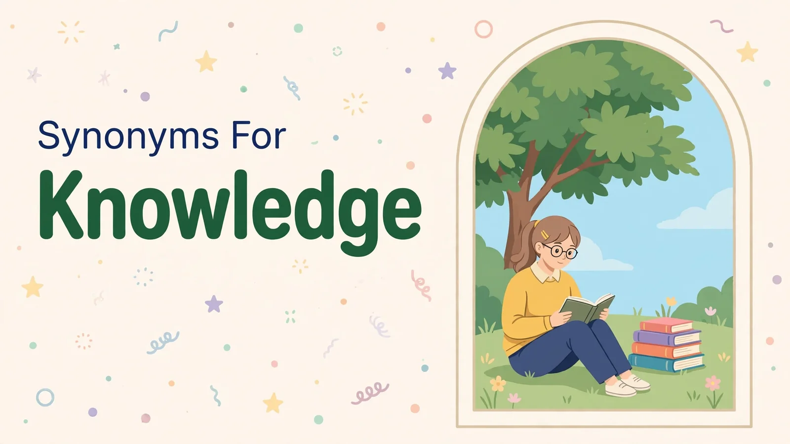Synonyms for knowledge illustration card, student reading under a large tree