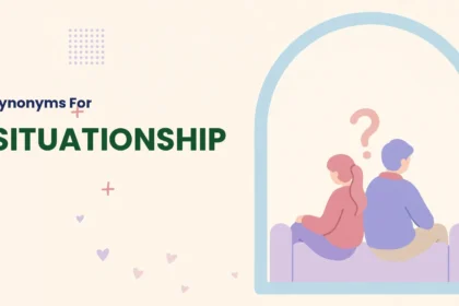 Synonyms for situationship